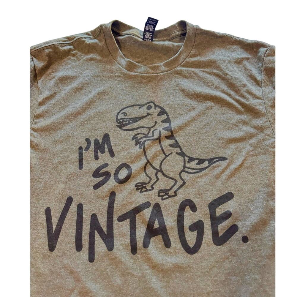 I’m So Vintage T-Shirt Dinosaur funny Tee Olive